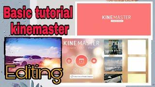 Basic Tutorial KINEMASTER Editing Tagalog