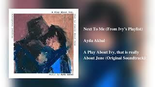 A Play About Ivy, that is really About June (OST) - Ayda Akbal