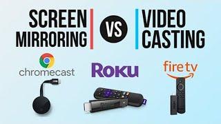 Screen Mirror vs. Video TV Cast - The Best Guide for Streaming and Mirroring Technologies