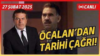 ÖCALAN TARİHİ ÇAĞRISININ SATIR ARALARINDA NELER DEDİ? BUNDAN SONRA NE OLACAK?