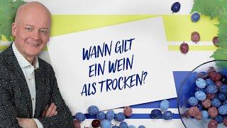 Wein für Anfänger - Wann gilt ein Wein als trocken  - ebrosia Weinakademie   Folge 1 - #Deutschland