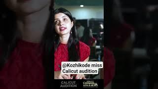# Kozhikode#miss Calicut #audition..# selection