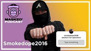 Smokedope2016 Answers 100 Fan's DMs on Masked Gorilla Podcast