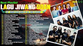 SLOW ROCK LEGANDA  LAGU JIWANG  LAGU JIWANG 80-90AN TERBAIK