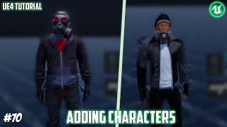 UE4: TUTORIAL #70 | Adding characters to the project