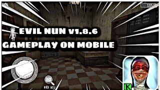 EVIL NUN GAMEPLAY ON MOBILE // LaroGamer