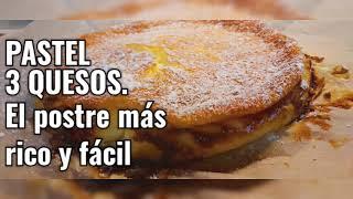 PASTEL 3 QUESOS. #pasteldequeso #pastel3quesos #cheesecake3quesos