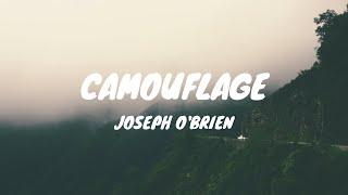 Camouflage - Joseph O'Brien (lyric video)