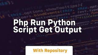 php run python script get output