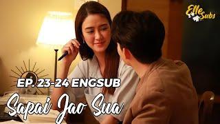 ENGSUB Daughter in War Ep 23-24  Sapai Jao Sua 2021 EP 23-24  สะใภ้เจ้าสัว   Thai Drama 