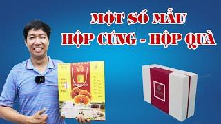 Mẫu hộp giấy cao cấp - hộp cứng - hộp quà I Toàn hộp giấy