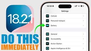 iOS 18.2.1 - DO This IMMEDIATELY After You Update !