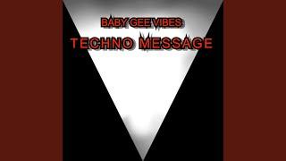 Techno Message