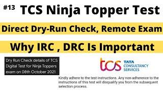 TCS Ninja Topper Exam DRC Check | Why IRC Drc is Important PART-13 TCS Ninja 2022