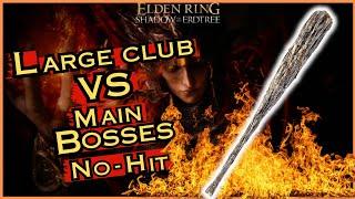 Elden Ring: Beating The Main Remembrance Bosses As A "WRETCH" Using Large Club | NG No+Hit