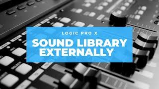 Logic Pro X - How To: Best Way to Download Sound Library to External Drive