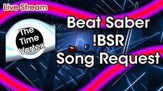 | Beat Saber | Song Request on Twitch | !BSR |