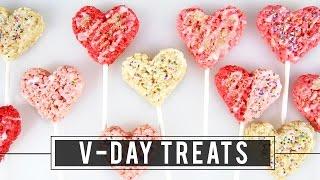 Valentine's Day Sweet Treats! | Miss Louie