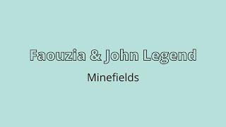 Faouzia & John Legend - Minefields 1 HOUR