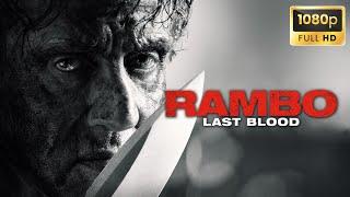 Rambo: Last Blood (2019) Full Movie | Sylvester Stallone, Yvette Monreal, Paz Vega, | Facts & Review