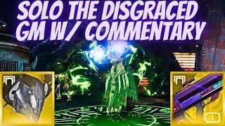 Solo The Disgraced With Commentary- Prismatic Warlock