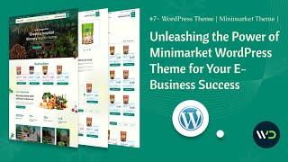 Minimarket Wordpress Theme | Explore Endless Convenience