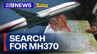 Fresh search for missing flight MH370 ten years after disappearance | 9 News Australia