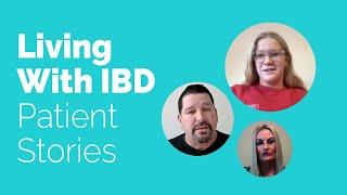 Patient Stories - Short Version | Living With IBD | Gastrointestinal Society