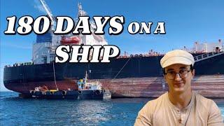 180 DAYS ON A SHIP | MERCHANT MARINE