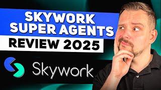 Skywork Super Agents Review - 2025 | Finish Hours of Work in Minutes!