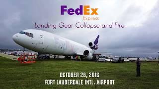 FedEx Express 910: Gear Collapse, Fire, Fuel Tank Explosion