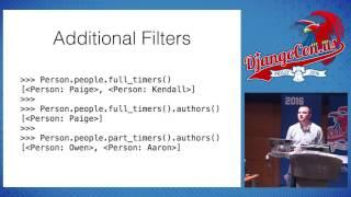 DjangoCon US 2016 - Mighty Model Managers by Shawn Inman