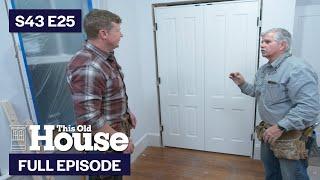 This Old House | Focus on Finishes (S43 E25) FULL EPISODE