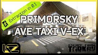 Streets of Tarkov PMC extracts | Primorsky Ave Taxi V-Ex Extract | Escape from Tarkov