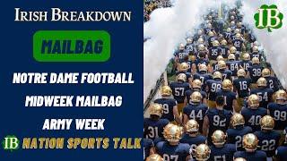 Notre Dame Football Midweek Mailbag - Army Week