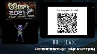 Security BSides Delaware 2021 - Homomorphic Encryption