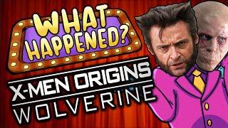 X-Men Origins Wolverine - What Happened?