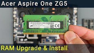 Acer Aspire One ZG5 Upgrade and installing RAM | DIY step-by-step guide