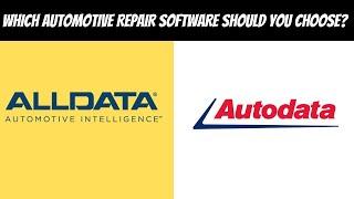 AUTODATA VS ALLDATA(WHICH AUTOMOTIVE REPAIR SOFTWARE SHOULD YOU CHOOSE?)