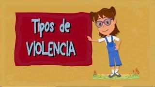 TIPOS DE VIOLENCIA