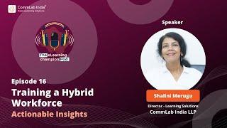 Training a Hybrid Workforce: Actionable Insights