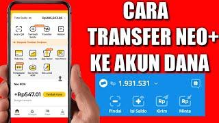 Cara Transfer Saldo NEO+ Ke DANA