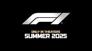 F1 | Only In Theaters SUMMER 2025