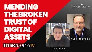 Mending the Broken Trust of Digital Assets | FinTech Focus TV with Alex Zeltcer, CEO of nSure.ai