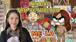 Bị Mẹ La Vì Tiêu Sạch Tiền Ở Căn Tin Trở Về Tuổi Thơ #1