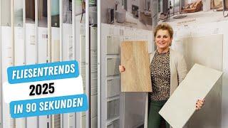 Fliesentrends 2025 in 90 Sekunden