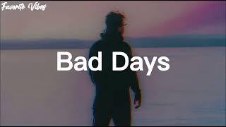 Levent Geiger - Bad Days Lyrics