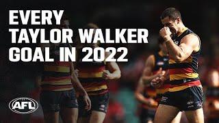Every goal Taylor Walker kicked in 2022 | Leading goal kickers | AFL