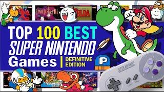 Top 100 Best Super Nintendo (SNES) Games | 2024 Edition