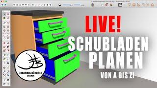 LIVE: Schubladen planen von A bis Z mit Sketchup